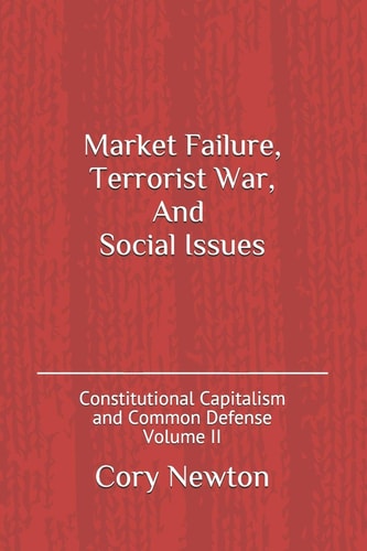 Market Failure, Terrorist War, And Social Issues