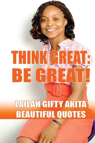 Think Great, Be Great! (Beautiful Quotes, Volume 1)