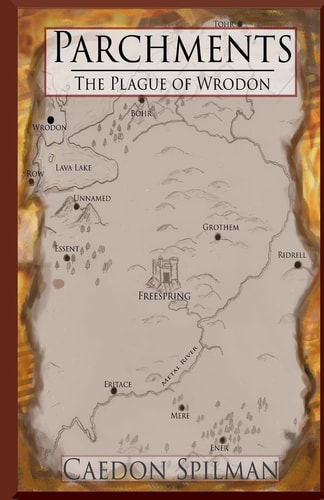 Parchments The Plague of Wrodon