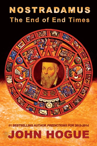 Nostradamus The End of End Times