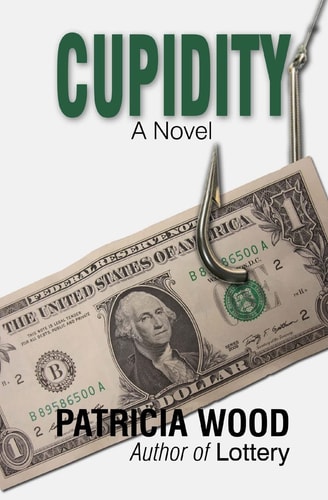 Cupidity A Novel