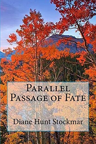 Parallel Passage of Fate