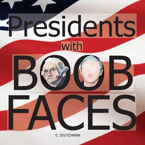 Presidents with Boob Faces