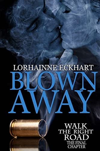 Blown Away, the Final Chapter