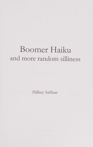 Boomer Haiku And More Random Silliness