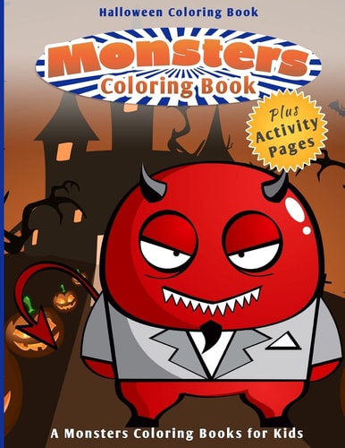 Halloween Coloring Book Monsters Coloring Book