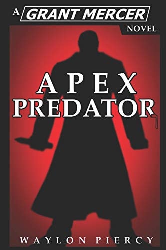 Apex Predator A Grant Mercer Novel