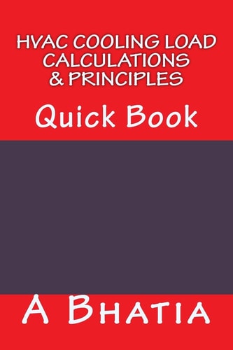 HVAC Cooling Load - Calculations and Principles Quick Book