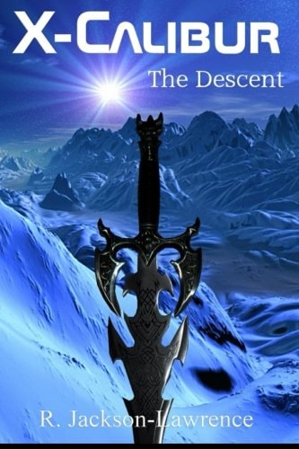X-Calibur The Descent