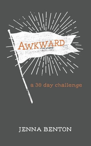 Awkward A 30 Day Challenge