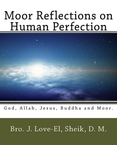 Moor Reflections on Human Perfection Poetic Insights