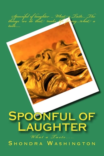 Spoonful of Laughter What a Taste