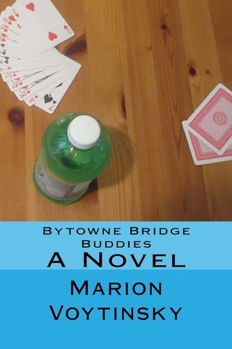 Bytowne Bridge Buddies A Novel