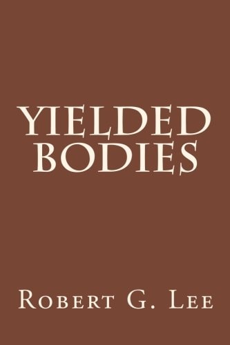 Yielded Bodies