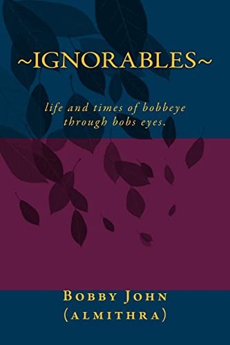 Ignorable Stories, Poems, Poems, Eclairs, Love, of My Life and Times of Being Alone