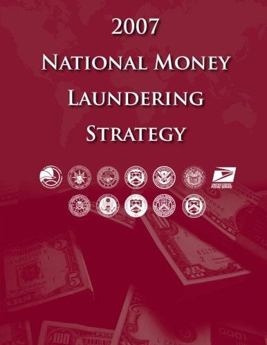 2007 National Money Laundering Strategy