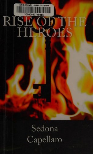 Rise of the Heroes