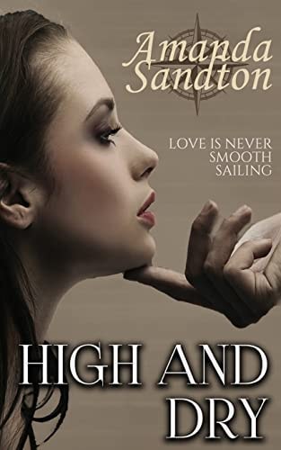 High and Dry A New Adult Romance