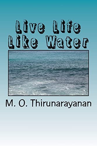 Live Life Like Water