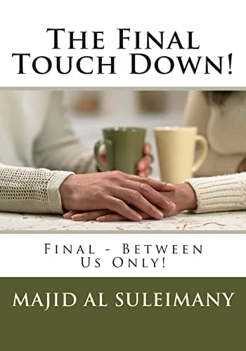 The Final Touch Down! Final - Between Us Only!