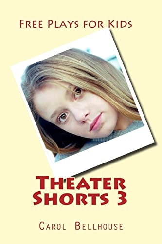 Theater Shorts 3 Free Plays for Kids
