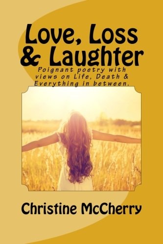 Love Loss and Laughter