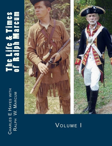 The Life and Times of Ralph Marcum