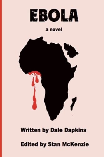 Ebola, a Novel