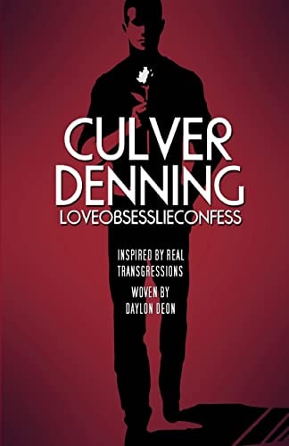 Culver Denning Love Obsess Lie Confess