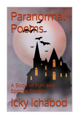 Paranormal Poems A Book of Fun and Spooky Poems