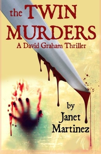 The Twin Murders A David Graham Thriller