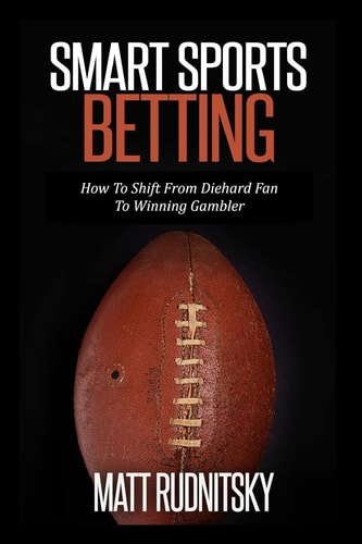Smart Sports Betting: Advanced Stats and Winning Psychology Made Simple