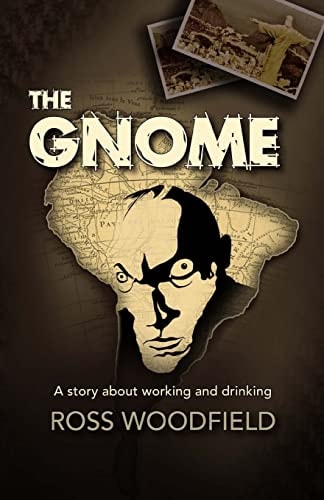 The Gnome A Story about Working and Drinking
