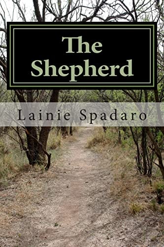 The Shepherd A Life Guide