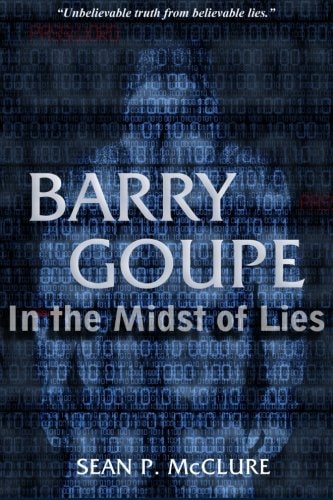 Barry Goupe In the Midst of Lies