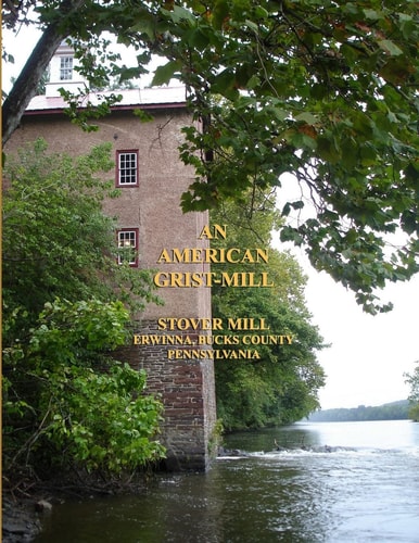 An American Grist Mill