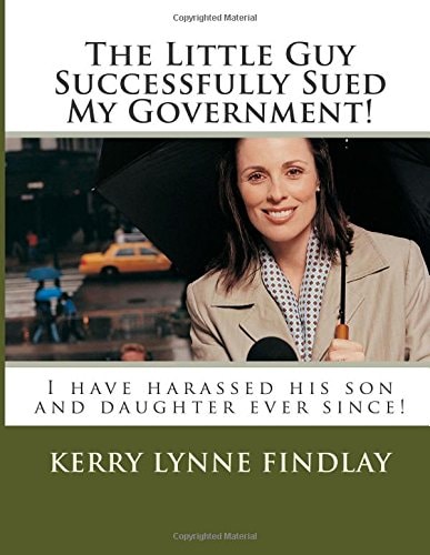 The Little Guy Successfully Sued My Government! I Have Harassed His Son and Daughter Ever Since!