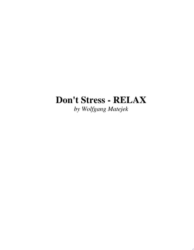 Don't Stress - Relax
