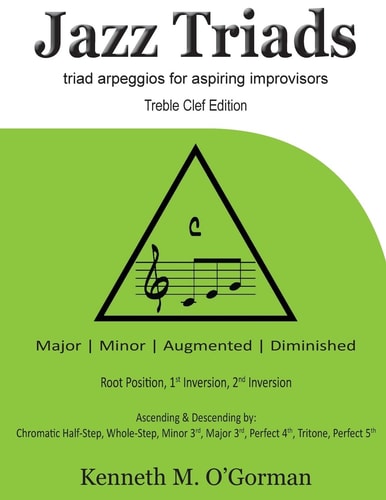 Jazz Triads Triad Arpeggios for Aspiring Improvisors