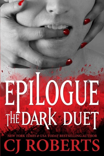 Epilogue The Dark Duet Platinum Edition