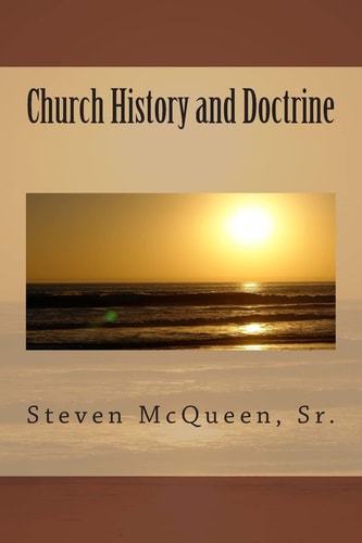 Church History and Doctrine