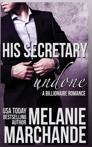 His Secretary Undone
