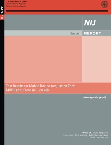 Test Results for Mobile Device Acquisition Tool MOBILedit! Forensic 3.2.0.738