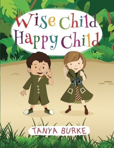 Wise Child Happy Child