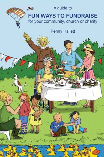 A Guide to Fun Ways to Fundraise for Your Community, Church Or Charity