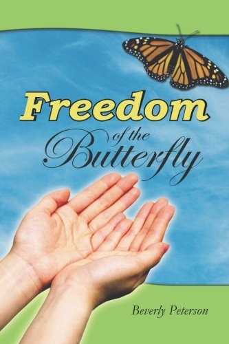 Freedom of the Butterfly