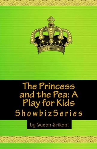 The Princess and the Pea A Play for Kids