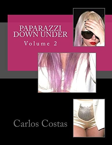 Paparazzi Down Under Volume 2