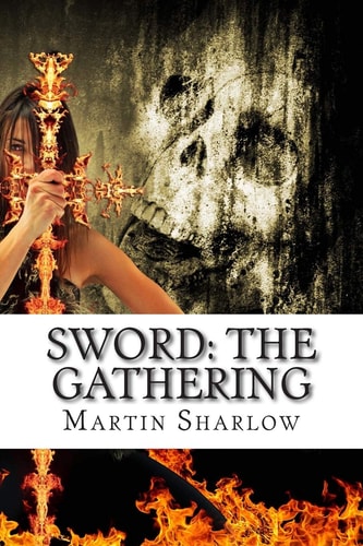 Sword The Gathering