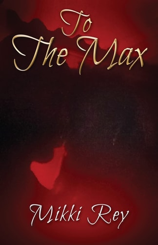 To The Max